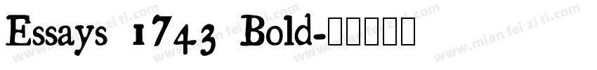 Essays 1743 Bold字体转换